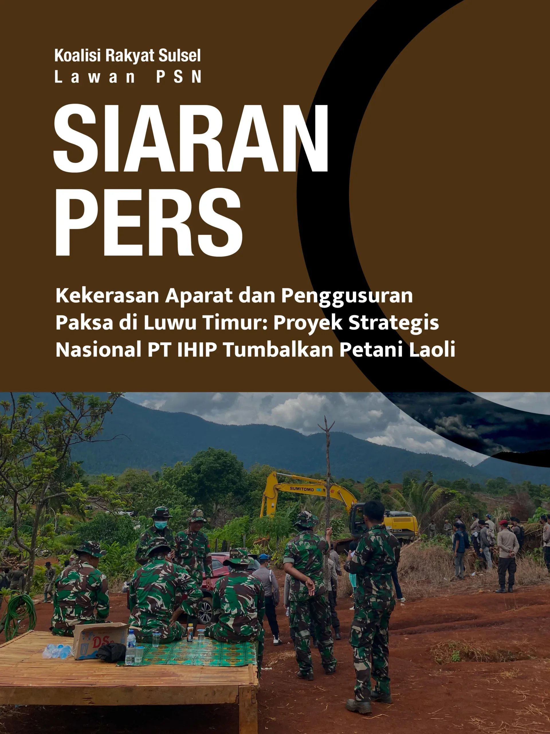 Rumah-rumah warga dibongkar, lahan pertanian diratakan, sementara warga yang bertahan mengaku mengalami tindakan represif.